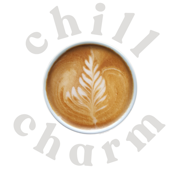 Chill & Charm